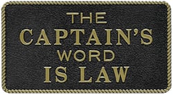 Picture of Bernard Engraving FP010 The Captain's Word Is Law Adhesive Plaque