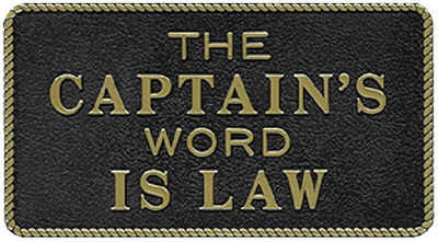 Bernard Engraving FP010 The Captain's Word Is Law Adhesive Plaque
